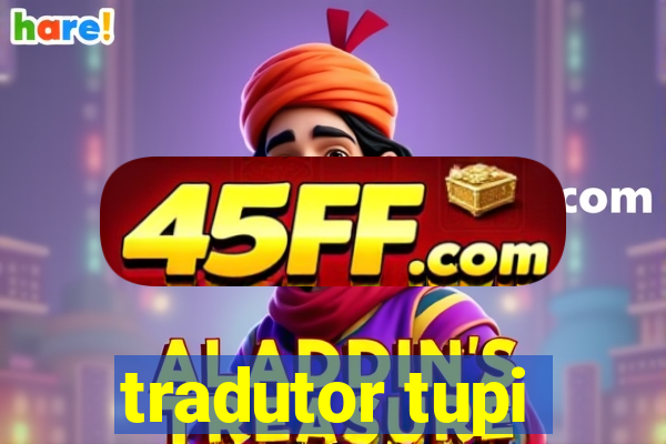 tradutor tupi